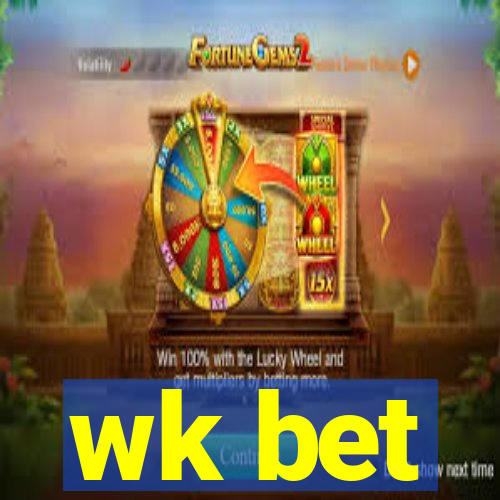 wk bet
